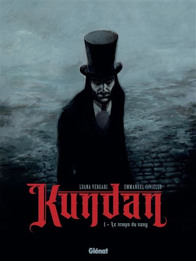 Kundan T1 Le temps du sang