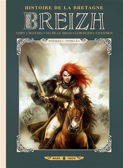 Breizh - Histoire de la Bretagne - Intégrale T1 à T4