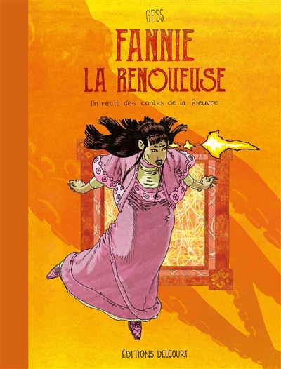 Les contes de la Pieuvre : Fannie la Renoueuse