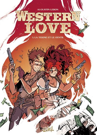 Western love T1 La teigne et le gentil