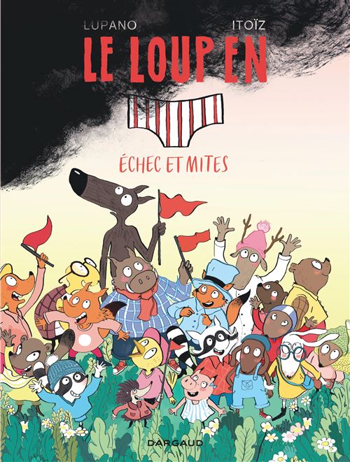 Le Loup en slip T10