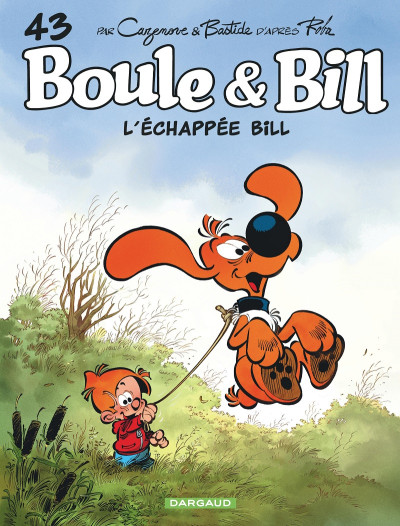 Boule & Bill T43 L'échappée Bill