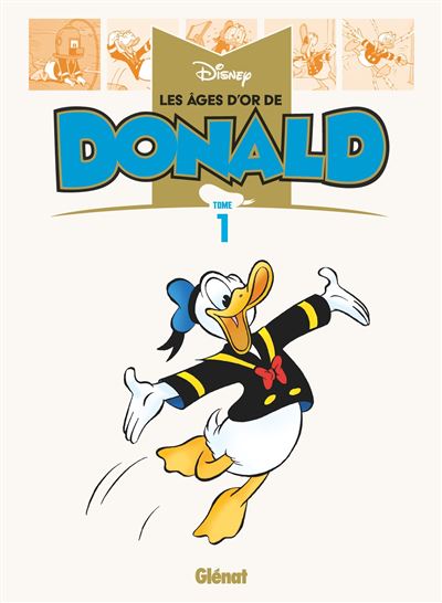 Les âges d'or de Donald T1
