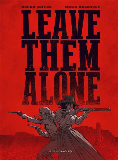 Leave them alone