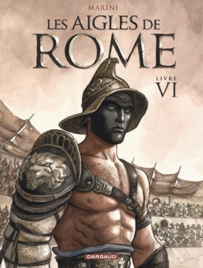 Les Aigles de Rome T6