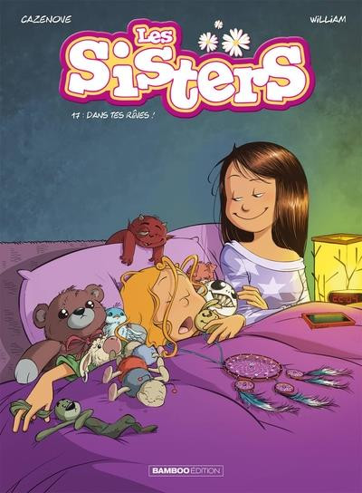 Les Sisters T17 Dans tes rêves !