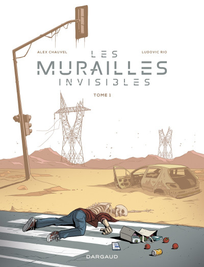 Les murailles invisibles T1