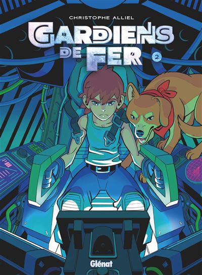 Gardiens de fer T2