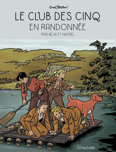 Le club des Cinq T7 En randonnée