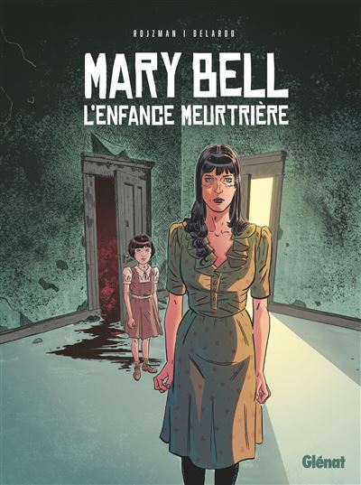 Mary Bell, l'enfance meurtrière