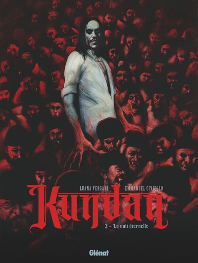 Kundan T3 la nuit éternelle