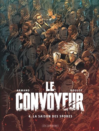 Le convoyeur T4 La saison des spores