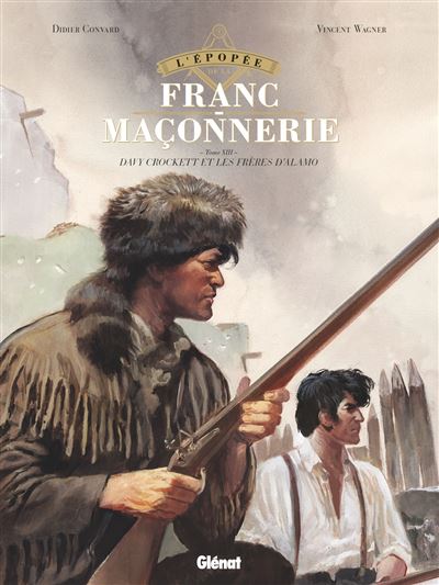 L'épopée franc-maçonnerie T13