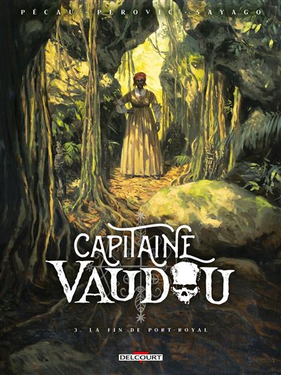 Capitaine Vaudou T3