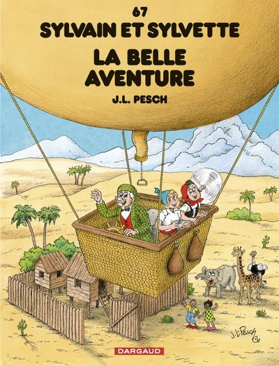 Sylvain et Sylvette T67 - La belle aventure