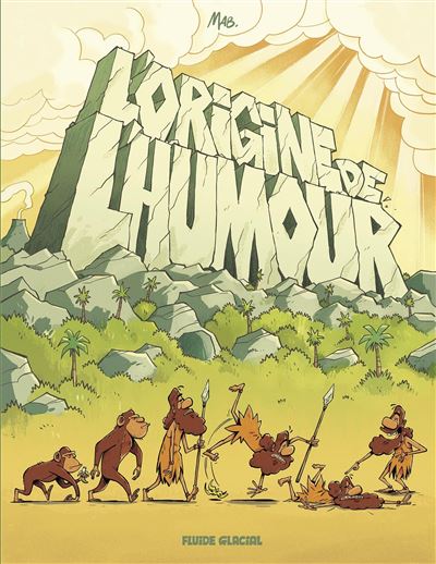 L'origine de l'humour