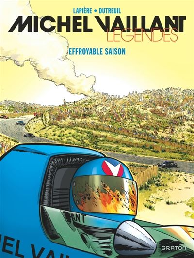 Michel Vaillant -Légendes T3 Effroyable saison