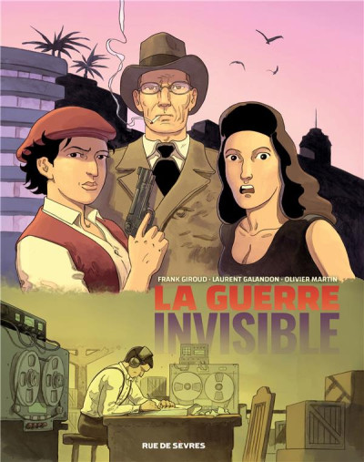 La guerre invisible T3 L'institut