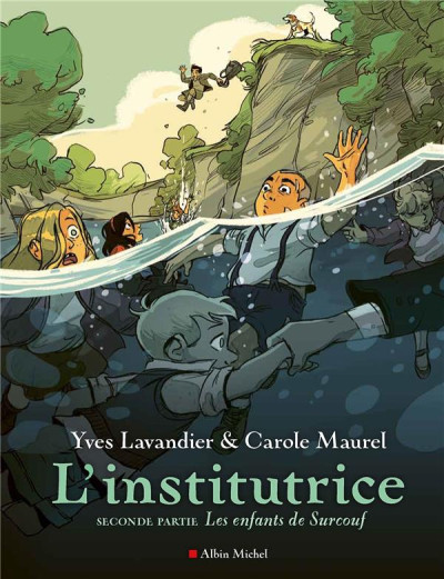 L'institutrice T2 Les enfants de Surcouf