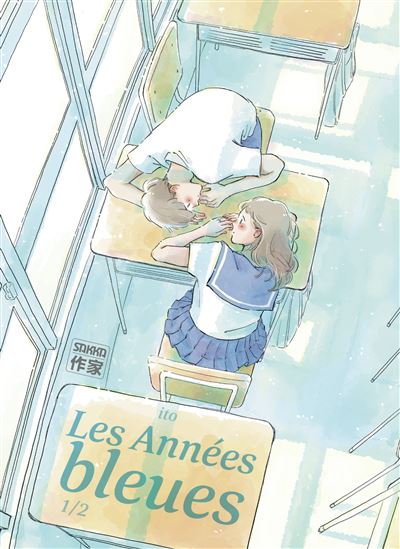 Les années bleues T1