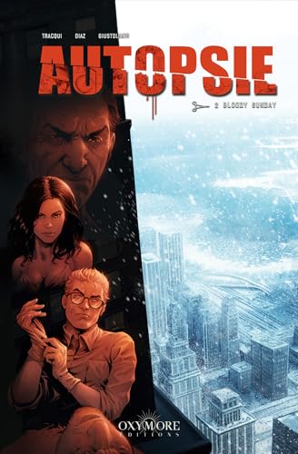 Autopsie T2 Bloody sunday