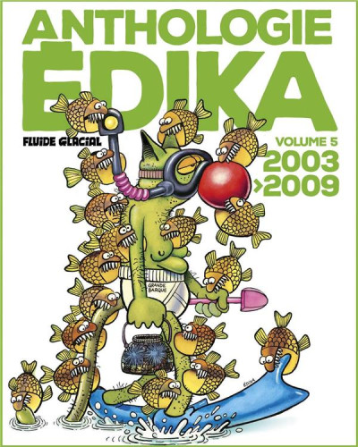 Anthologie Edika T5 -2003-2009