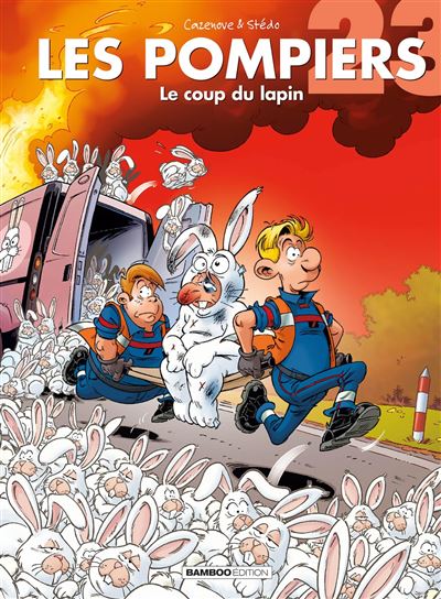 Les Pompiers T23 Le coup du lapin