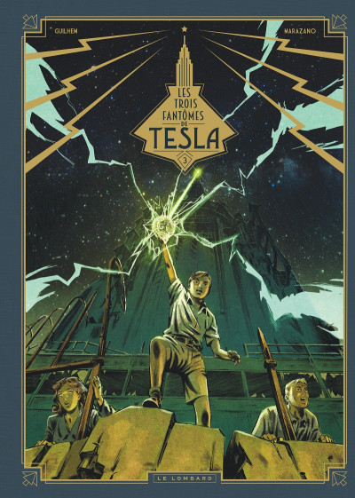 Les trois fantômes de Tesla T3 Les héritiers du rayon
