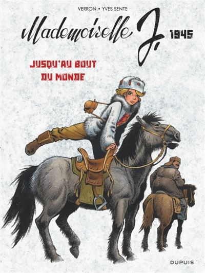 Mademoiselle J T3 Jusqu'au bout du monde