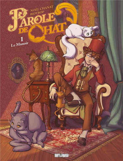 Parole de chat T1 Le manoir
