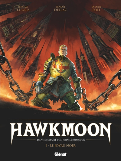 Hawkmoon T1 Le joyau noir