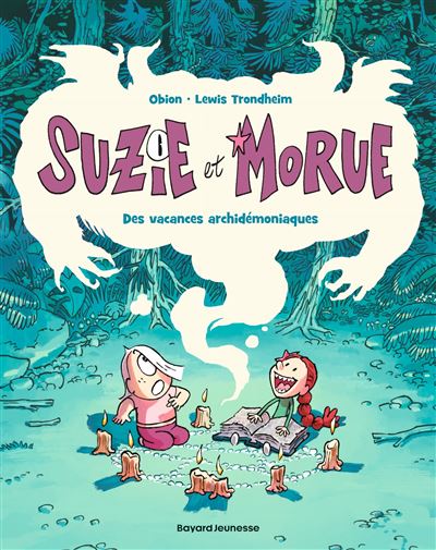 Suzie et Morue T1