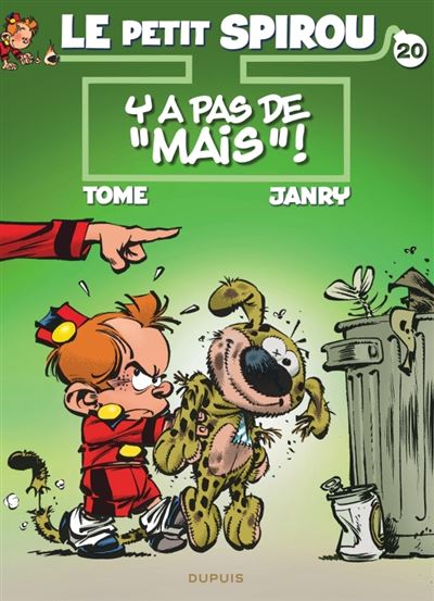 Le petit Spirou T20 Y a pas de «mais»
