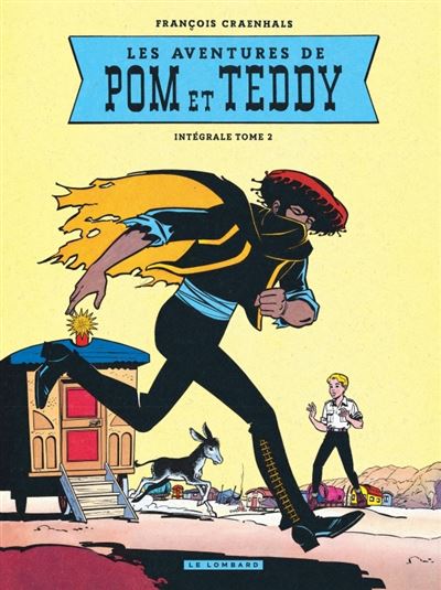Les aventures de Pom et Teddy - Intégrale T2