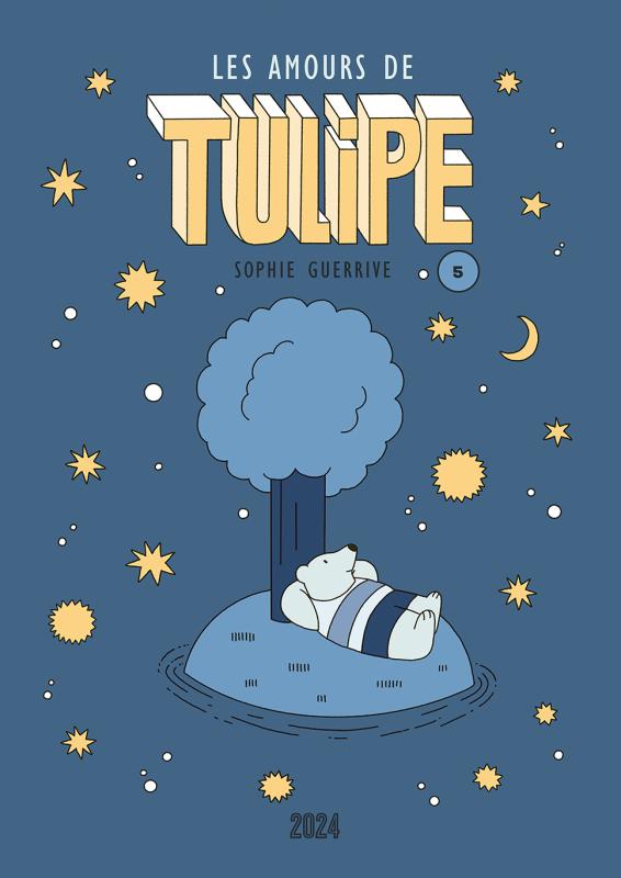 Tulipe T5 Les amours de Tulipe