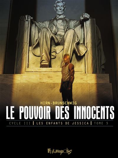 Le pouvoir des innocents - Les enfants de Jessica T5
