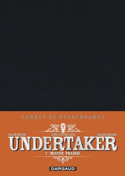 Undertaker T7 Mister prairie - édition limitée