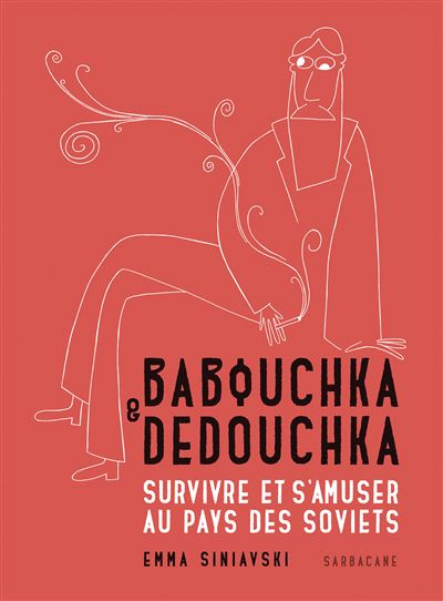 Babouchka & Dedouchka