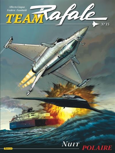 Team Rafale T15 Nuit polaire