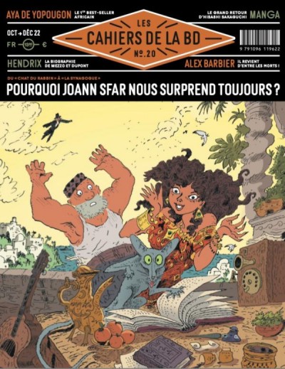Les cahiers de la BD T20 Pourquoi Joann Sfar nous surprend toujours ?