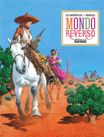Mondo reverso - Intégrale