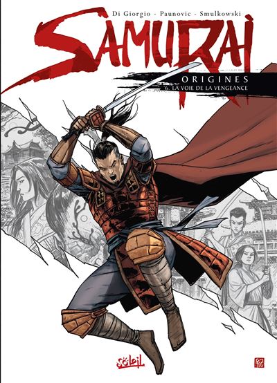 Samurai origines T6