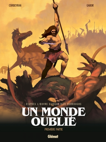 Un monde oublié T1