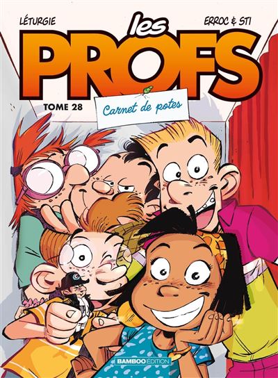 Les Profs T28 Carnet de potes