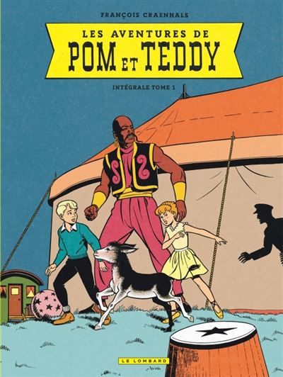Les aventures Pom et Teddy - Intégrale T1