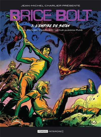 Brice Bolt T2 L'empire de Satan