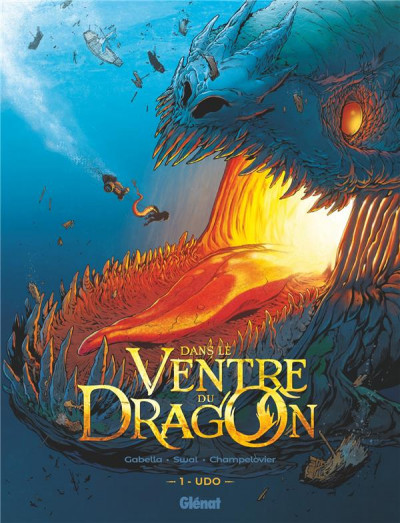 Dans le ventre du dragon T1