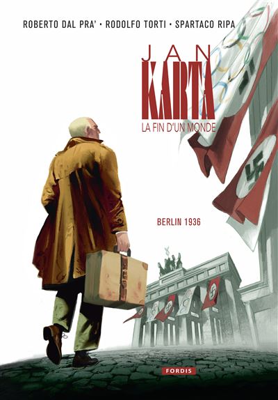 Jan Karta, la fin d'un monde T3 Berlin 1936