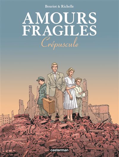 Amours fragiles T9 Crépuscule