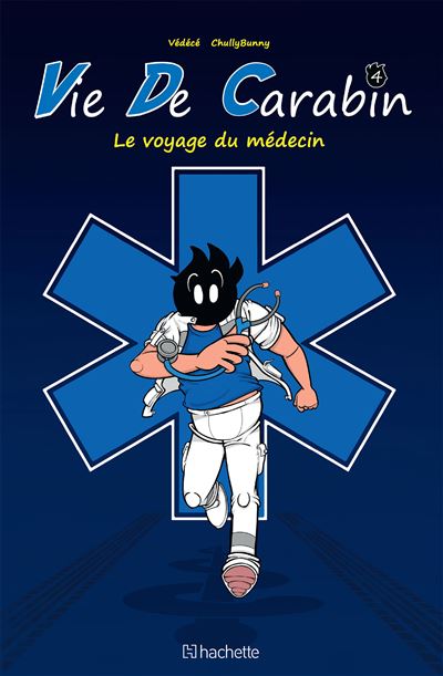 Vie de carabin T4
